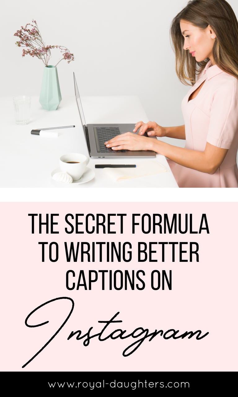 The Secret Formula To Writing Better Captions on Instagram